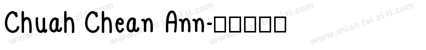 Chuah Chean Ann字体转换